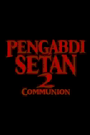постер Слуги Сатаны 2: Причастие