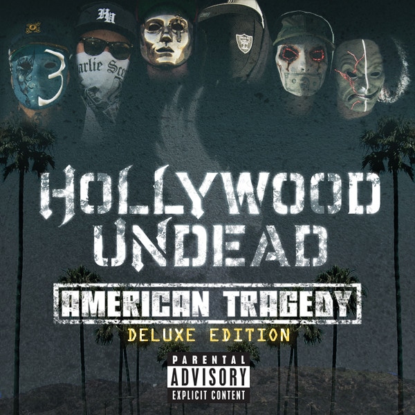 Обложка альбома Hollywood Undead American Tragedy